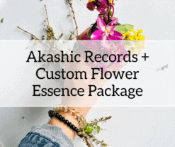 Akashic Records and Flower Essences combo