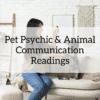 Pet psychic readings, animal communication readings, pet medium readings