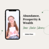 Abundance, prosperity and wealth - Inner Healer Library subconscious reprogramming