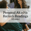 Akashic readings - personal - 45 minute