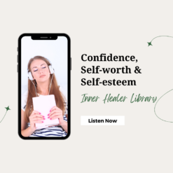 Confidence, self worth & self esteem - Inner Healer Library subconscious reprogramming