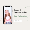 Focus and concentration Inner Healer Library - subconscious reprogramming
