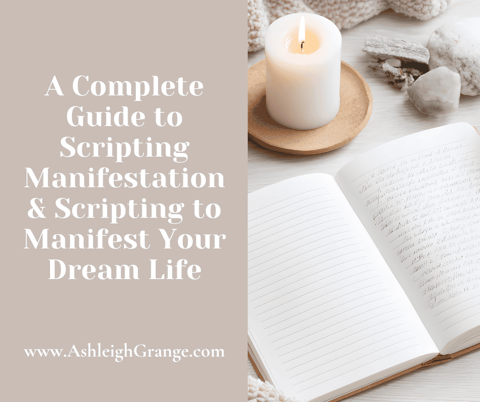 A Complete Guide to Scripting Manifestation & Scripting to Manifest Your Dream Life cover 2