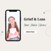 Grief and loss Inner Healer Library subconscious reprogramming