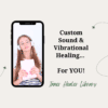 Custom sound healing / vibrational healing music track