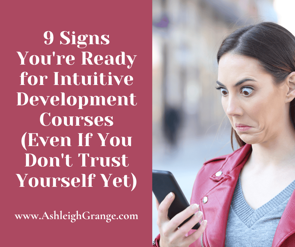 9 Signs You're Ready for Intuitive Development Courses (Even If You Don't Trust Yourself Yet)